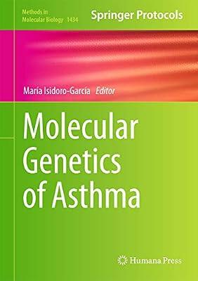 Molecular Genetics of Asthma: 1434 (Methods in Molecular Biology) | Hardcover | Respiratory Medicine