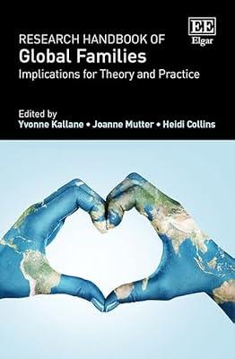 Research Handbook of Global Families: Implications for Theory and Practice (Research Handbooks in Business and Management series) | Hardcover | International Business