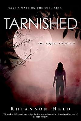 Tarnished (Silver Series) by Held, Rhiannon | Hardcover | Fantasy