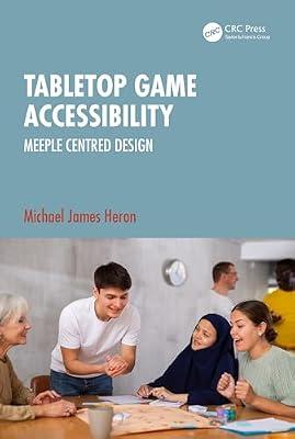 Tabletop Game Accessibility: Meeple Centred Design by Heron, Michael James | Paperback | Product Design