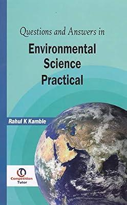 Questions and Answers in Environmental Science Practical by R.K. Kamble | Paperback