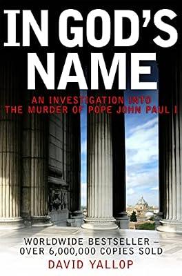 IN GOD'S NAME by Yallop, David | Paperback | True Crime