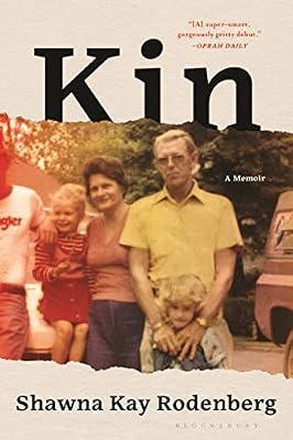 Kin by Rodenberg, Shawna Kay | Paperback | Biography & Autobiography