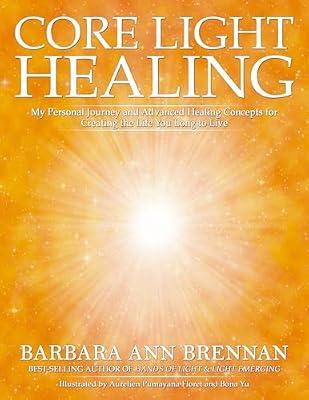 Core Light Healing by Brennan, Barbara Ann | Paperback | Body