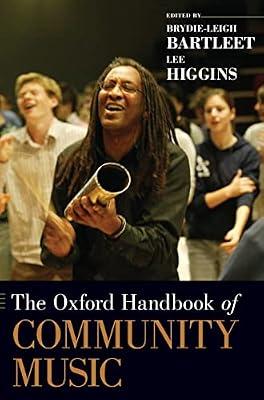 The Oxford Handbook of Community Music (Oxford Handbooks) | Hardcover | Music