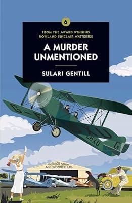 A Murder Unmentioned by Gentill, Sulari | Paperback | Historical Mysteries