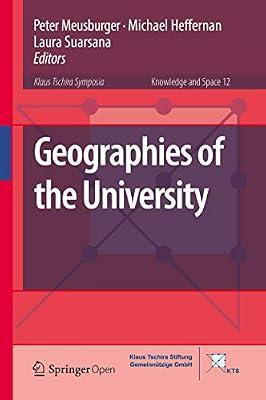 Geographies of the University: 12 (Knowledge and Space) | Hardcover | Human Geography