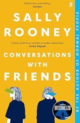 Conversations with Friends: 'Brilliant, funny and startling.' GUARDIAN by Rooney, Sally | Paperback | Modern & Contemporary Fiction (Post C 1945)