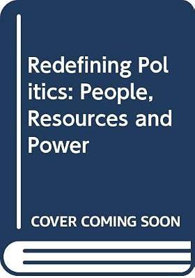 Redefining Politics: People, Resources and Power by Leftwich, Adrian | Hardcover | Social & Cultural Anthropology