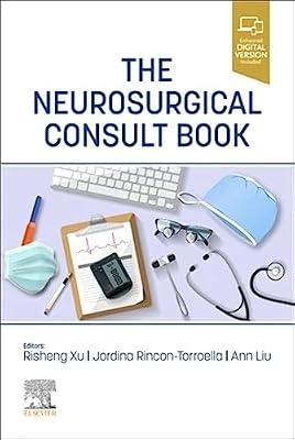 The Neurosurgical Consult Book | Paperback | Medical