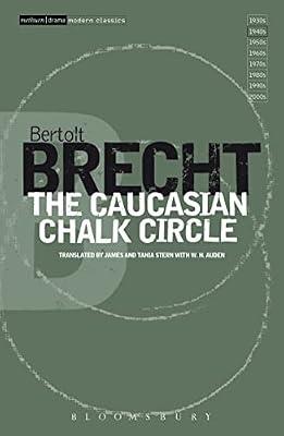 The Caucasian Chalk Circle by Brecht, Bertolt | Paperback | Drama