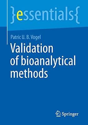 Validierung Bioanalytischer Methoden (Essentials) by Vogel, Patric U. B. | Paperback | Science