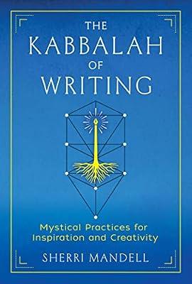 The Kabbalah of Writing by Mandell, Sherri | Paperback | Body