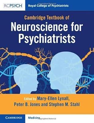 Cambridge Textbook of Neuroscience for Psychiatrists | Paperback | Medical