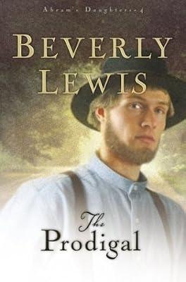The Prodigal: Bk. 4 (Abram's Daughters) by Lewis, Beverly | Hardcover | Sagas