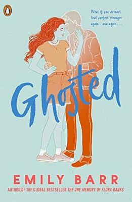 Ghosted by Emily Barr | Paperback | Romance & Relationships Stories (Children'S