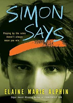 Simon Says by Alphin, Elaine Marie | Paperback | Young Adult Fiction: Social Themes