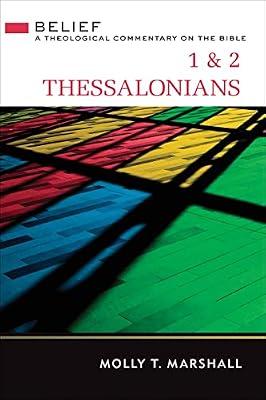1 & 2 Thessalonians: Belief by Marshall, Molly T. | Hardcover | Christianity