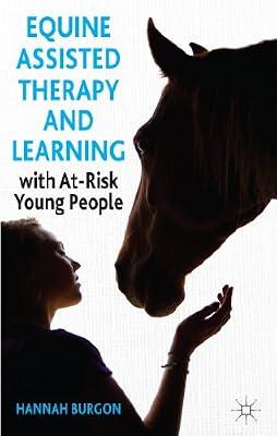 Equine-Assisted Therapy and Learning with At-Risk Young People by UNKNOWN | Hardcover | Occupational Therapy