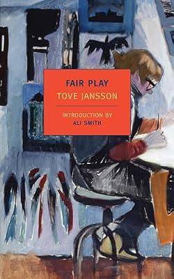 FAIR PLAY (New York Review Books Classics) by Jansson, Tove | Paperback | Fiction