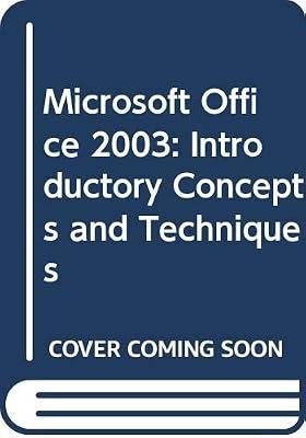 Microsoft Office 2003: Introductory Concepts and Techniques by Shelly, Gary B.; Cashman, Thomas J.; Vermaat, Misty E. | Paperback