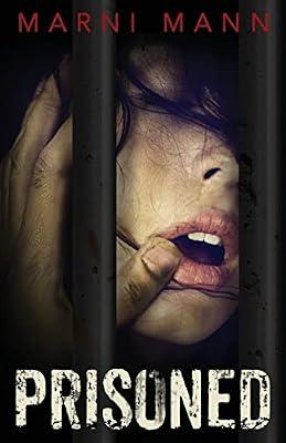 Prisoned: 1 (The Prisoned) by Mann, Marni | Paperback | Fiction