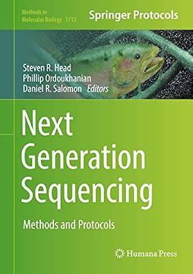Next Generation Sequencing: Methods and Protocols: 1712 (Methods in Molecular Biology) | Hardcover | Genetics (Non-Medical)