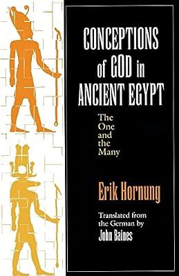 Conceptions of God in Ancient Egypt: The One and the Many by Hornung, Erik | Hardcover | Ancient Egyptian Religion & Mythology
