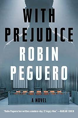 With Prejudice by Peguero, Robin | Hardcover | Crime & Mystery