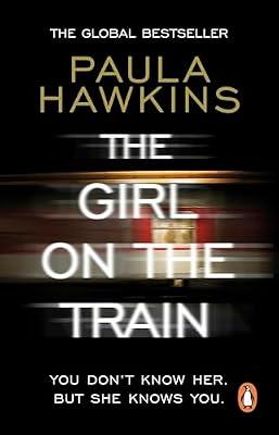 The Girl on the Train: The multi-million-copy global phenomenon by Paula Hawkins | Paperback | Crime & Mystery