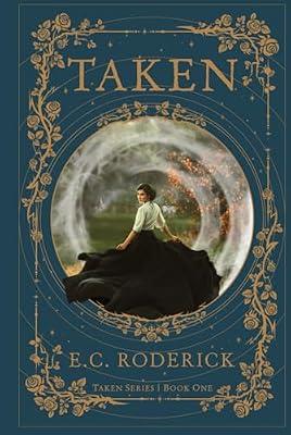 Taken: 1 by Roderick, E C | Hardcover | Science Fiction