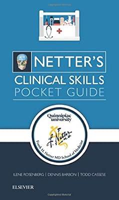 Netter's Clinical Skills: Pocket Guide (Netter Clinical Science) by Rosenberg MD  FCCP, Ilene L; Barbon RN, Dennis; Cassese MD  FACP, Todd | Paperback | Medical