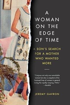 A Woman on the Edge of Time by Gavron, Jeremy | Paperback | Biography & Autobiography