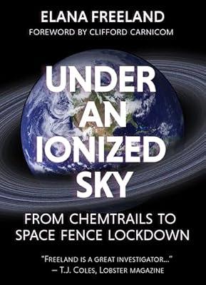 Under an ionized sky.from chemtrails to space fence Lockdown: A Novel by Freeland, Elana | Paperback | Science: General Issues