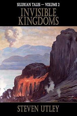 Invisible Kingdoms (Silurian Tales) by Utley, Steven | Paperback | Science Fiction