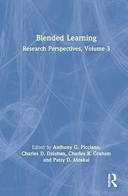 Blended Learning: Research Perspectives, Volume 3 | Hardcover | Education