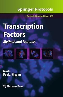 Transcription Factors: Methods and Protocols: 647 (Methods in Molecular Biology) | Hardcover | Cellular Biology (Cytology)