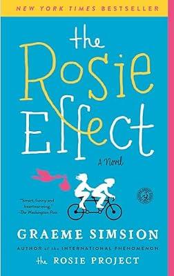 Rosie Effect: A Novel by Simsion, Graeme | Paperback | Fiction