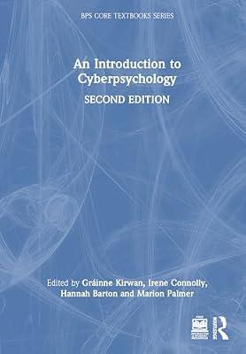An Introduction to Cyberpsychology (BPS Core Textbooks Series) | Hardcover | Psychological Theory