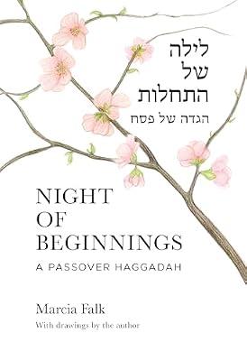 Night of Beginnings: A Passover Haggadah by Falk, Marcia | Paperback | Religion