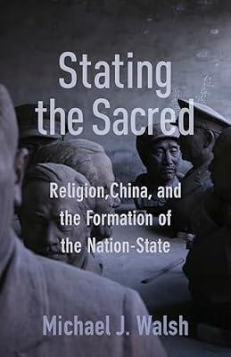 Stating the Sacred by Walsh, Michael | Paperback | History