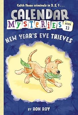 Calendar Mysteries #13: New Year's Eve Thieves by Roy, Ron | Paperback | Juvenile Fiction