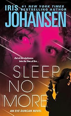 Sleep No More: An Eve Duncan Novel: 15 by Johansen, Iris | Mass_Market | Fiction