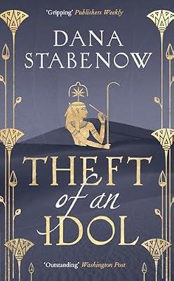 Theft of an Idol: Enhance your Odoo development skills to create powerful business applications by Stabenow, Dana | Hardcover | Fiction