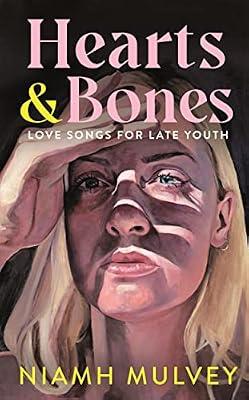 HEARTS & BONES by Mulvey, Niamh | Hardcover | Fiction