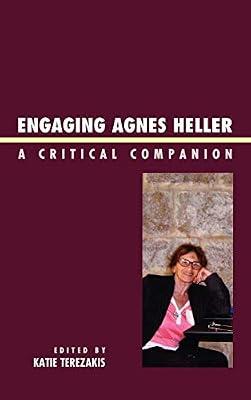 Engaging Agnes Heller: A Critical Companion | Hardcover | Literary Collections