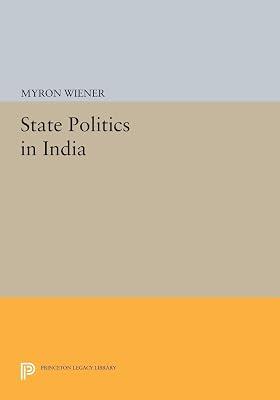 State Politics in India by Weiner, Myron | Paperback | Political Science 2