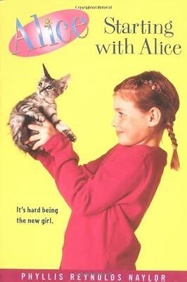 Starting with Alice by Naylor, Phyllis Reynolds | Paperback | Juvenile Fiction
