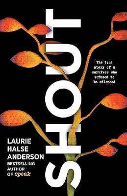 SHOUT by Anderson, Laurie Halse | Hardcover | Young Adult Nonfiction