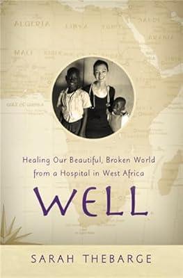 Well by Thebarge, Sarah | Paperback | Christian Life & Practice
